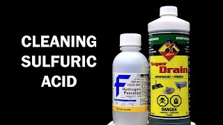 Purifying Sulfuric Acid Drain Cleaner [upl. by Janean]