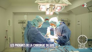 Santé  Chirurgie du dos  la moins invasive possible [upl. by Anirtruc840]