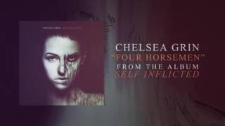 Chelsea Grin  Four Horsemen [upl. by Sperry]