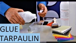 How to glue tarpaulin  Best Adhesive PVC [upl. by Tannen933]