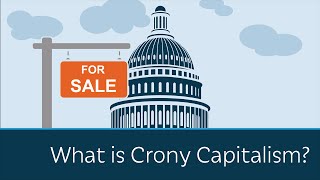 What is Crony Capitalism  5 Minute Video [upl. by Netnert]