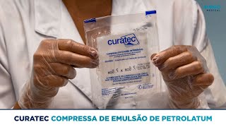 Tecido de Granulação  Curatec Compressa com Emulsão de Petrolatum [upl. by Stefa692]