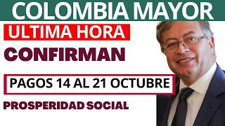 💥 PAGOS 14 al 21 Octubre Colombia Mayor Devolución del IVA Renta Ciudadana Sisben [upl. by Anyela]