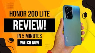 Honor 200 Lite 5G Review Is This The Ultimate Budget Phone Of 2024 🔥🔥 honor200lite honor [upl. by Mairim475]