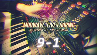 modwave live looping 9ver1  RC505mk2 [upl. by Sivraj]