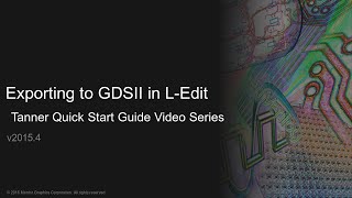 Exporting to GDSII in Tanner LEdit [upl. by Coniah]