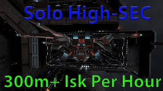 Solo High Sec Trig Hunting 300M Per Hour [upl. by Alaik61]