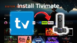 How to Install TiviMate on Firestick Fire TV amp Android TVGoogle TV [upl. by Normy]