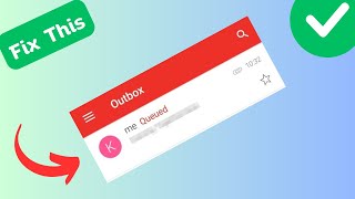 How to Fix Queued Email in Gmail [upl. by Lodie]