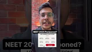 Will NEET 2024 to be POSTPONED Due To Elections neet2024 neet2024update dranandmani [upl. by Patty304]