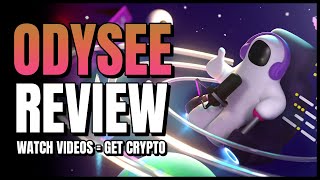 Odysee Review  Get Crypto by Watching Videos [upl. by Max]