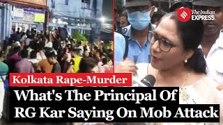 Kolkata Rape Murder Who Is The New Principal Of RG Kar And What Is She Saying About Mob Attack [upl. by Gally]