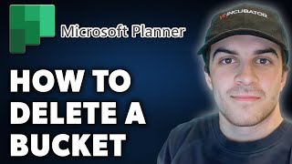 How to Delete a Bucket in Microsoft Planner Full 2024 Guide [upl. by Jethro]