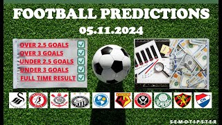 Football Predictions Today 05112024Today Match PredictionFootball Betting TipsSoccer Betting [upl. by Anamor]