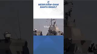 Mesir Dituding Bantu Israel Izinkan Kapal Perang Korvet Saar Lewati Terusan Suez [upl. by Annadiane]