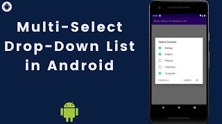 How to Implement MultiSelect DropDown List in Android  MultiSelectDropDownList [upl. by Ortiz]