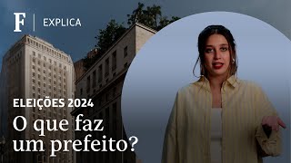 O que faz um prefeito  FOLHA EXPLICA [upl. by Anyotal]