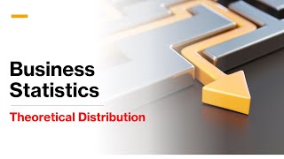 Theoretical Distribution  Part 3 [upl. by Shanks303]