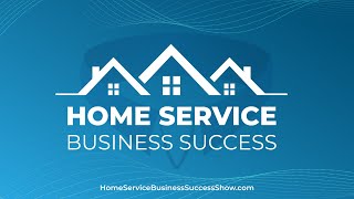 Home Service Business Success showlaunching November 13 [upl. by Bryon]