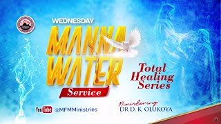 MFM MANNA WATER SERVICE 31072024 DR D K OLUKOYA [upl. by Scot]