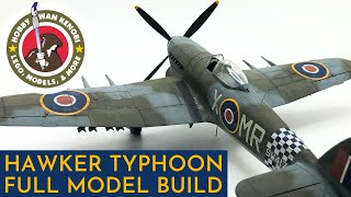 FULL MODEL BUILD VIDEO  Hasegawa Hawker Typhoon 148 [upl. by Assirrec]