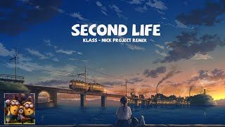 Vietsub  Lyric Second Life  Klass  Nick Project Remix [upl. by Trinl]