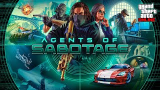 GTA Online Agents of Sabotage Now Available [upl. by Sandberg607]