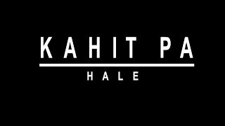 Kahit Pa  Hale drum cover [upl. by Onitnelav]