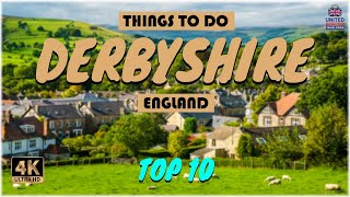 Derbyshire England ᐈ Things to do  What to do  Places to See ☑️ [upl. by Zebe155]