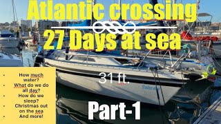 Crossing the atlantic on a old 31 feet boat  Ep26 part1 [upl. by Sarita546]