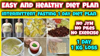 Weight loos diet Plan  Intermittent Fasting 3 Days 3 Kg Loos  Healthy Diet Plan Day 1 Diet Plan [upl. by Ciapha370]