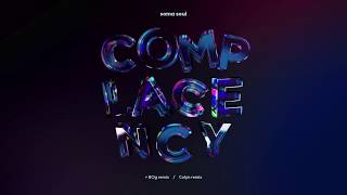 Soma Soul  Complacency Colyn Remix Atlant [upl. by Hairam]