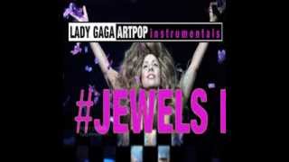 Lady Gaga  Jewels N Drugs Full Instrumental [upl. by Nevlin]