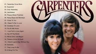 Carpenters Greatest Hits Collection Full Album  The Carpenter Songs  Best Of Carpenter [upl. by Hill847]