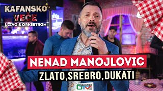 NENAD MANOJLOVIC  ZLATO SREBRO DUKATI  2021  UZIVO  OTV VALENTINO [upl. by Normie705]