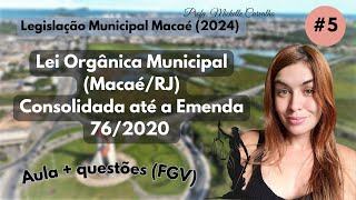 MACAÉRJ  Lei Orgânica do Município de MacaéRJ  Parte 5 [upl. by Aivatnuahs]