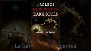 DARK SOULS 1  Troleos legendarios  La tumba de los gigantes eldenring shadowoferdtree souls [upl. by Seldan]