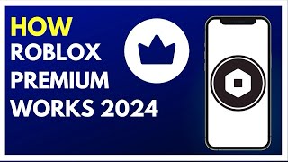 How roblox premium works in 2024  Full Guide should you upgrade [upl. by Einad348]