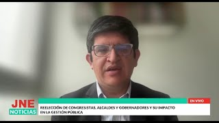 Reelección de congresistas gobernadores alcaldes y su impacto en la gestión pública [upl. by Aloivaf]