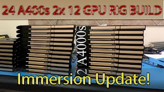 24 A4000 gpus mining rig build amp GPU Immersion Update [upl. by Ailasor]