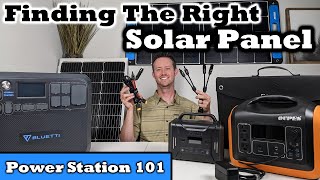 Finding amp Connecting the RIGHT Solar Panel  Power Stations 101 Series [upl. by Zsa]