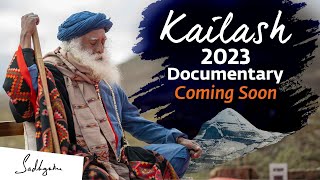 An Experience Like No Other  Kailash with Sadhguru 2023  Coming Soon  Sadhguru [upl. by Octavia]