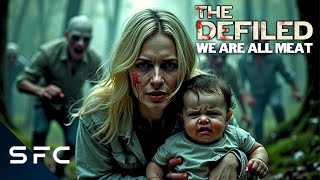 Virus Turns Survivors Into Cannibals  Full Movie  SciFi Horror  The Defiled We Are All Meat [upl. by Otilia603]