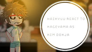 Haikyuu react to Kageyama as Kim DokjaGacha ClubAnimePart 1 [upl. by Aile]