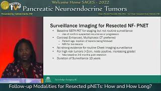 Followup Modalities for Resected pNETs How and How Long [upl. by Maze877]