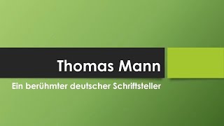 Thomas Mann [upl. by Aurilia163]