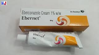 Ebernet Cream  Eberconazole 1Cream  Ebernet Cream uses side effects Benefit Review Hindi [upl. by Eolande569]