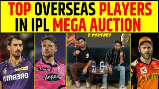 🔴TOP OVERSEAS PLAYERS IN IPL MEGA AUCTION  BUTTLER STARC OR BOULT  KAUN HOGA EXPENSIVE PLAYERS [upl. by Lust]