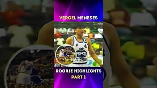 Vergel Meneses Rookie Highlights P1🔥 [upl. by Ymarej]