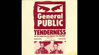 General Public  Tenderness   The Love Alive Mix [upl. by Wera50]